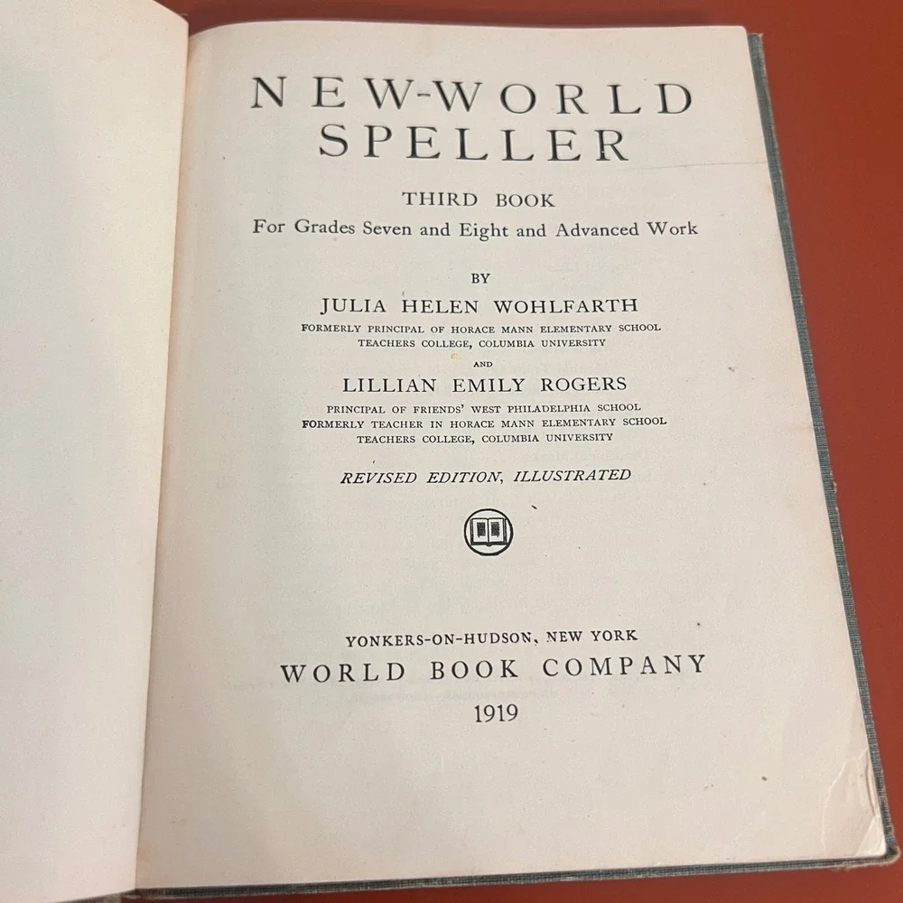 1919 New-World Speller Third Book Julia Helen Wohlfarth Antique School Textbook